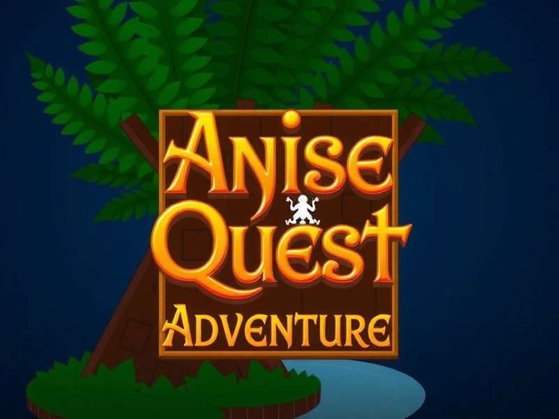 Anise Quest Adventure - What Players Are Saying Anise Quest Adventure Player Reviews